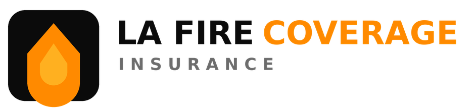 LA Fire Coverage Insurance